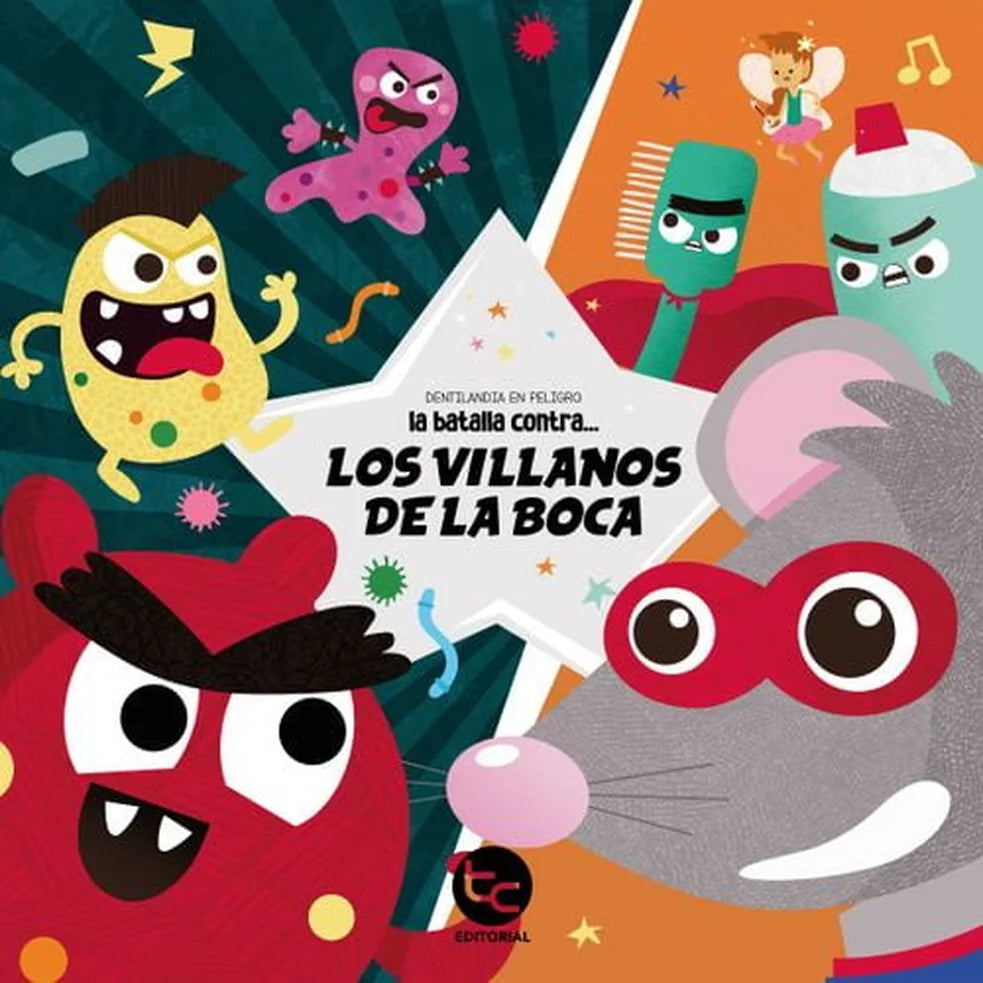 Portada de Dentilandia en peligro. Los villanos de la boca