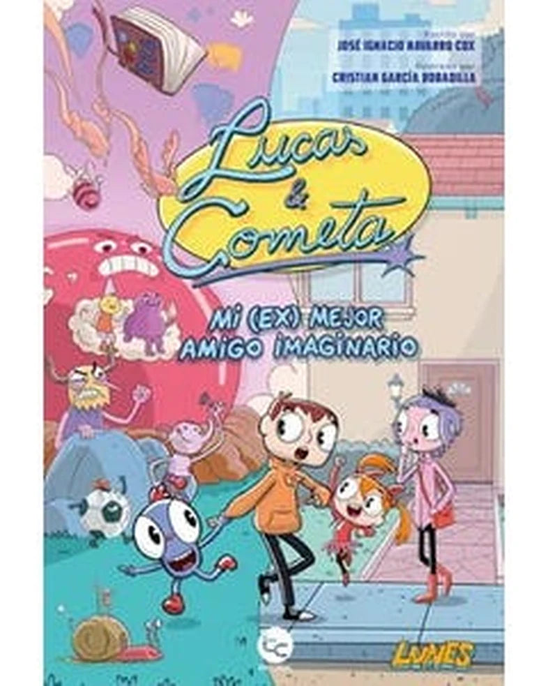Portada de Lucas y Cometa. Mi (ex) mejor amigo imaginario