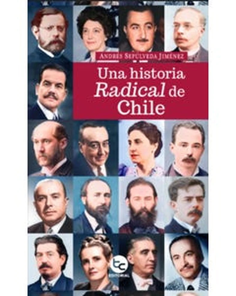 Portada de Una Historia Radical de Chile