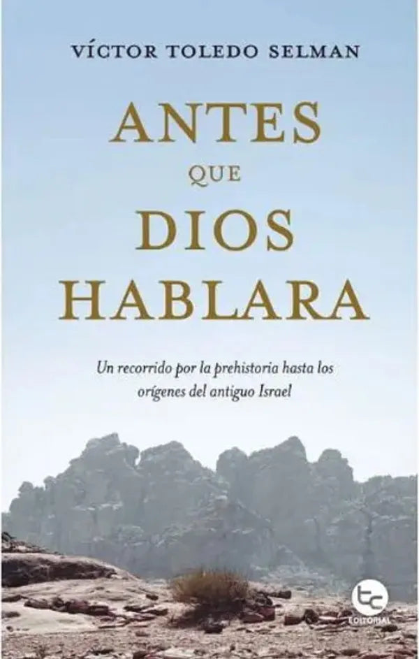 Antes que Dios hablara