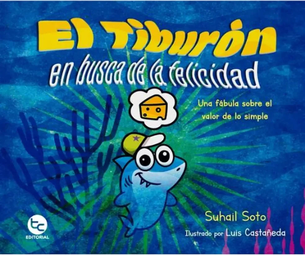Portada libro El tiburón en busca de la felicidad