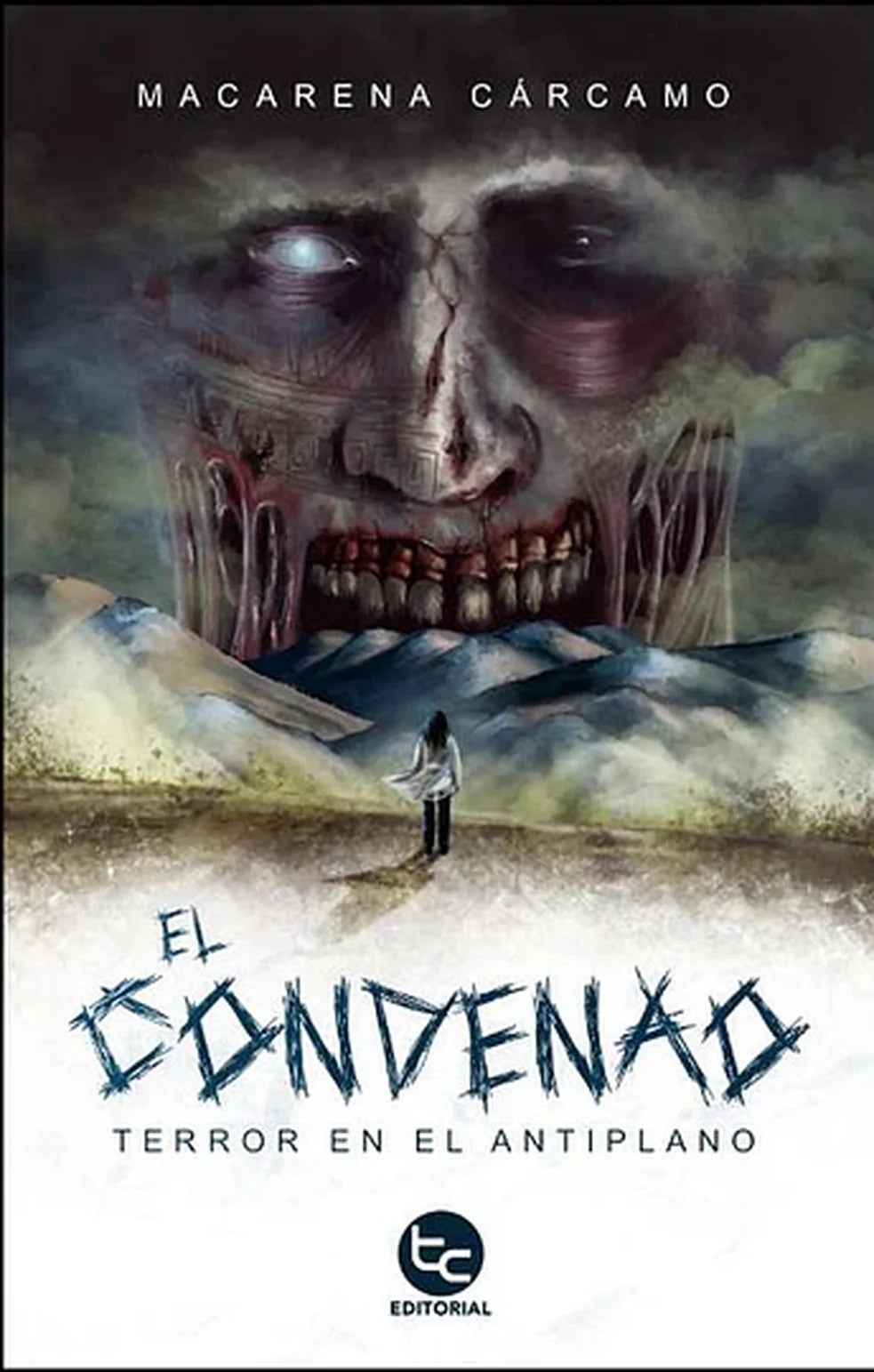 Portada libro El Condenao: terror en el altiplano