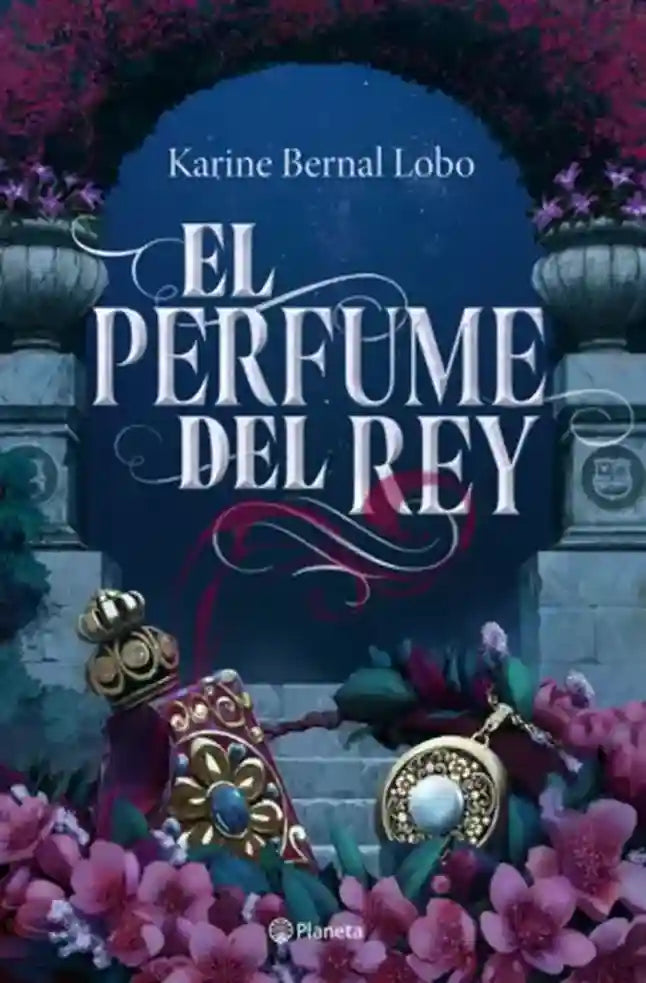 Portada de El Perfume del Rey