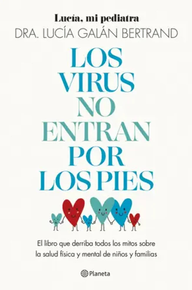 Portada de Los virus no entran por los pies, Lucía Galán Bertrand