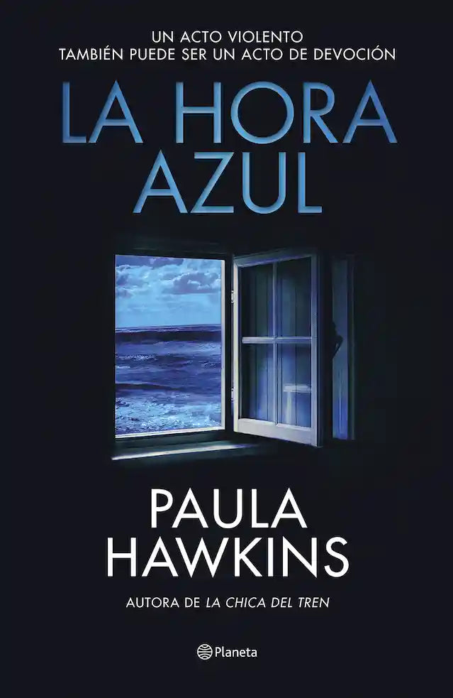 Portada del libro 'LA HORA AZUL - PAULA HAWKINS | THRILLER' de hora. Pertenece a la categoría thriller. Ideal para quienes buscan historias apasionantes.
