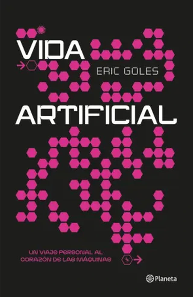Portada de Vida artificial. Un viaje personal al corazón de las máquinas