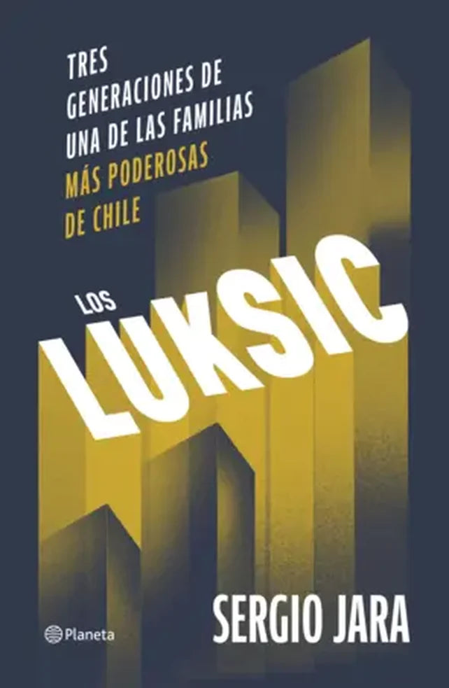 Portada de Los Luksic, Sergio Jara