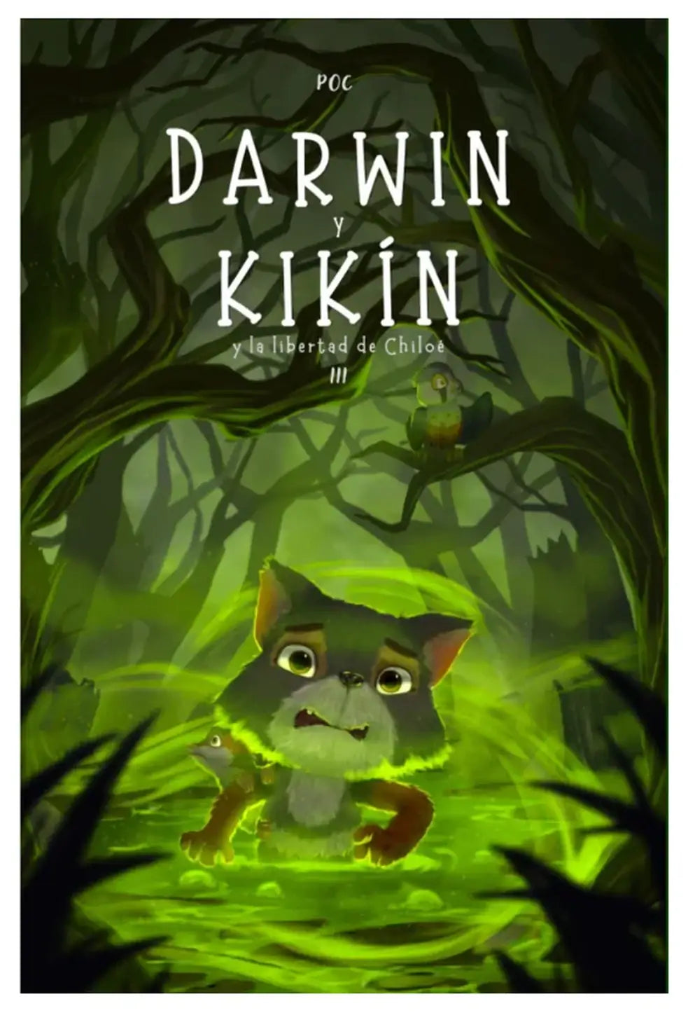 Portada del libro Darwin y Kikin y la libertad de Chiloé