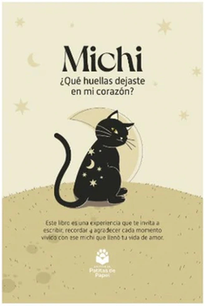 Portada de Michi Qué Huellas Dejaste en Mi Corazo, de Editorial Patitas
