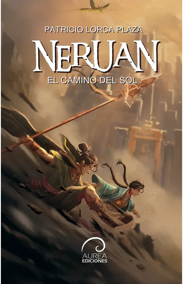 Portada de Neruan - El camino del sol - Patricio Lorca Plaza. ISBN 9789564260556