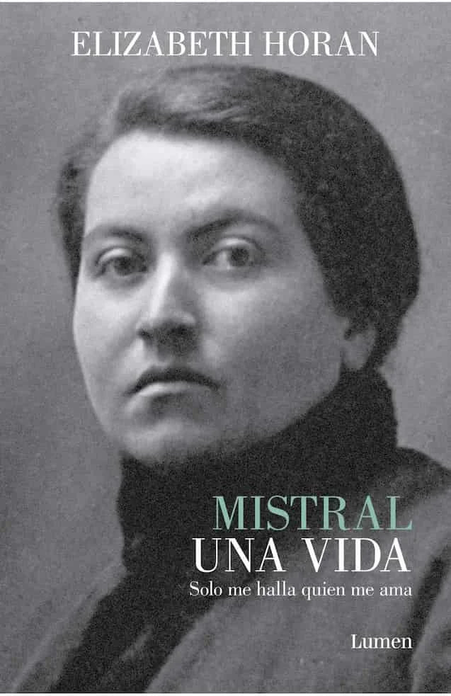 MISTRAL UNA VIDA - ELIZABETH HORAN