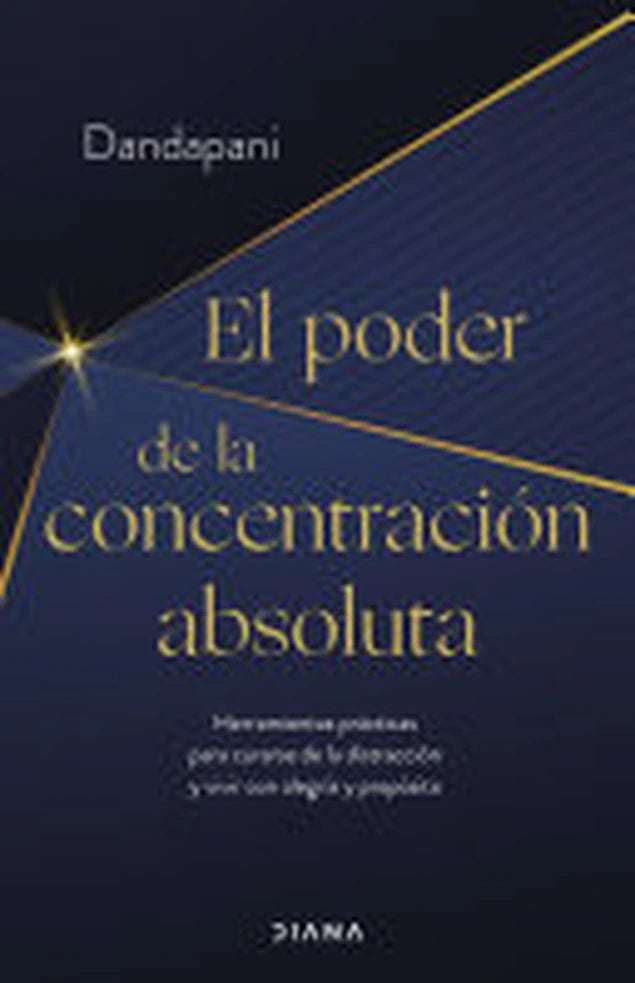 Portada de El poder de la concentración absoluta