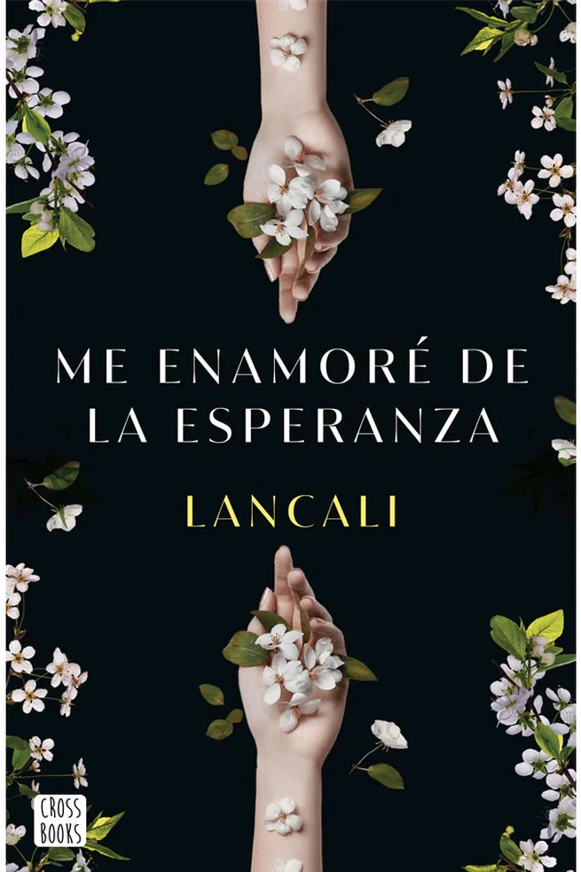 Portada de Me enamoré de la esperanza