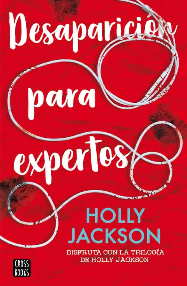 DESAPARICION PARA EXPERTOS - HOLLY JACKSON