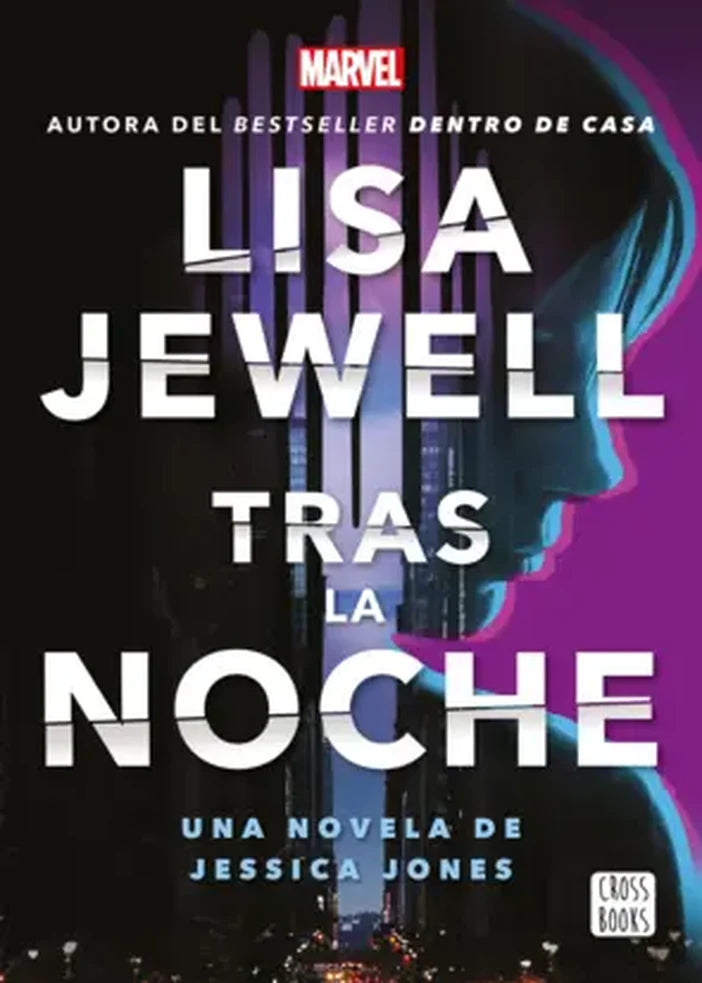 Portada de Tras la noche. Una novela de Jessica Jones