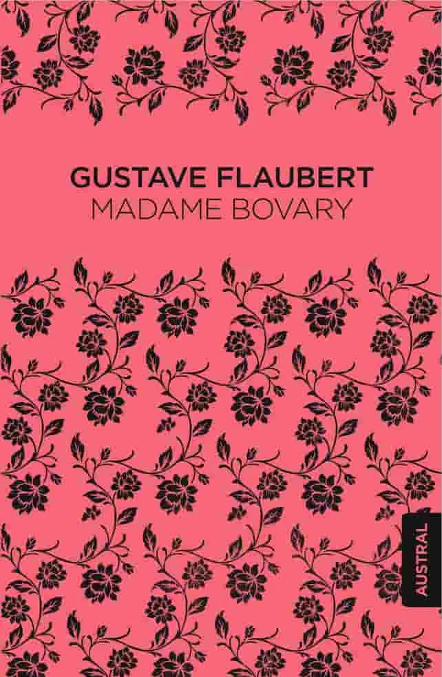 MADAME BOVARY - GUSTAVE FLAUBERT