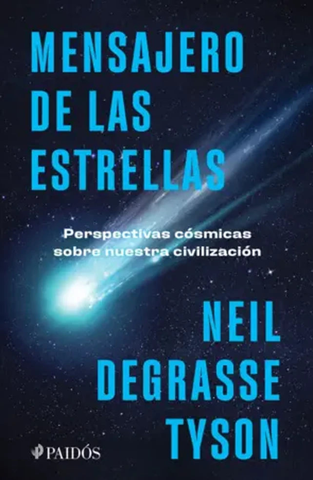 Portada de Mensajero de las estrellas, de Neil Degrasse Tyson