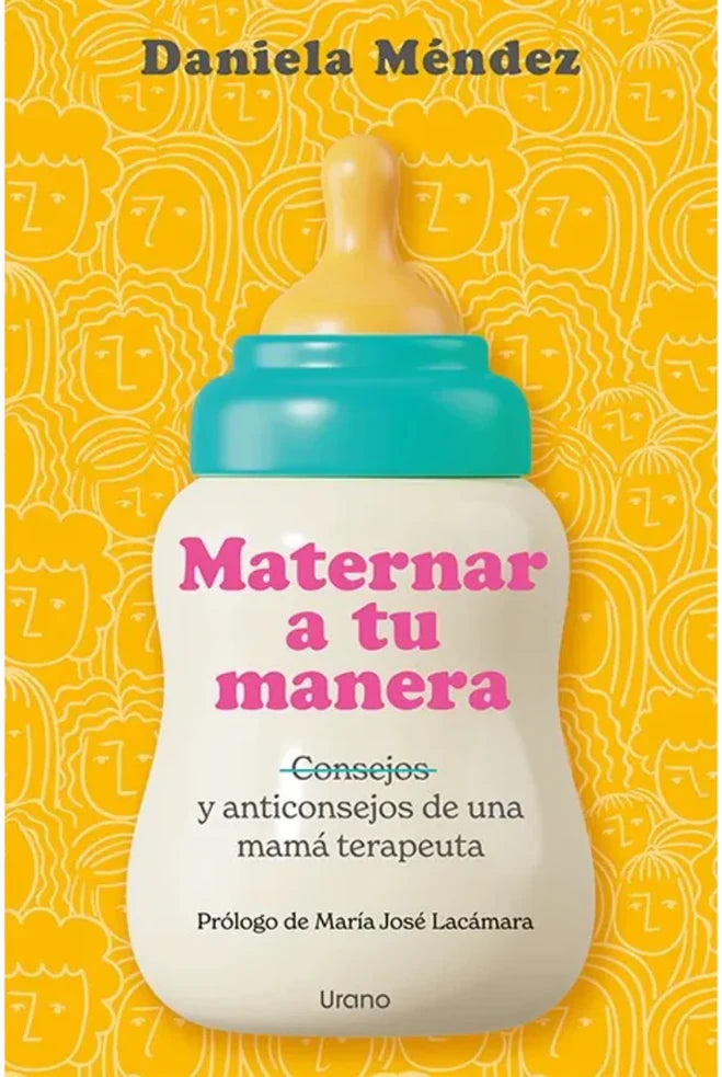 Portada de Maternar a tu manera