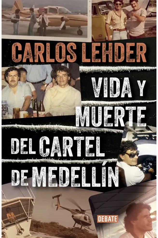 Portada de Vida y muerte del Cartel de Medellín