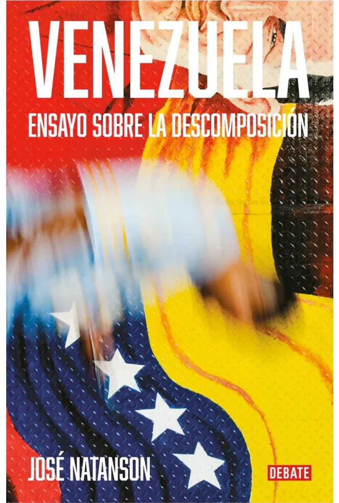 Portada de Venezuela. Ensayo Sobre La Descomposición