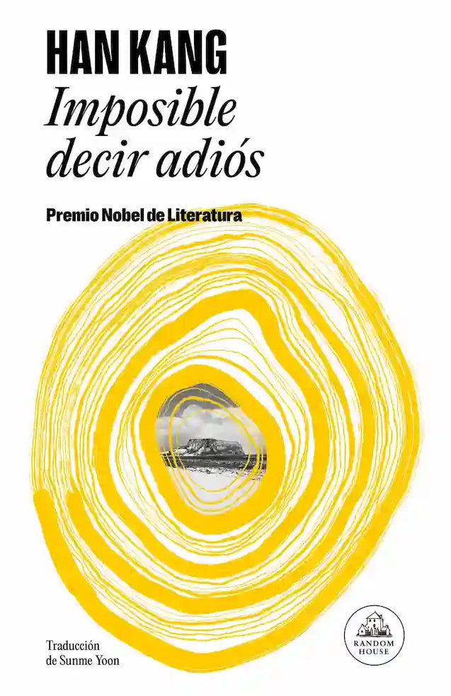 Portada de Imposible Decir Adios — Han Kang. ISBN 9789566248545