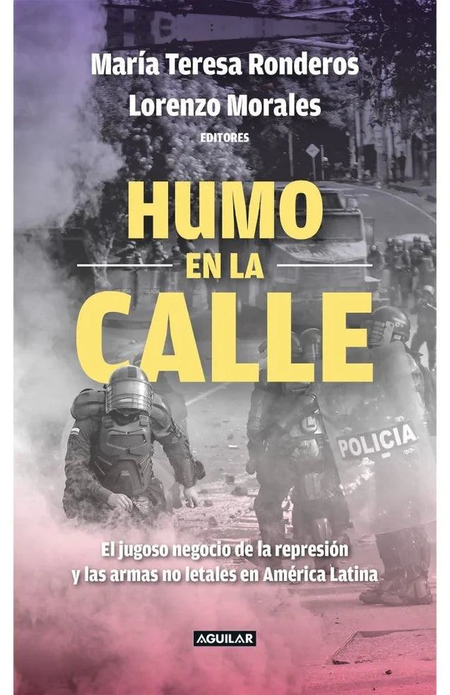 Portada de Humo en la calle, María Teresa Ronderos y Lorenzo Morales