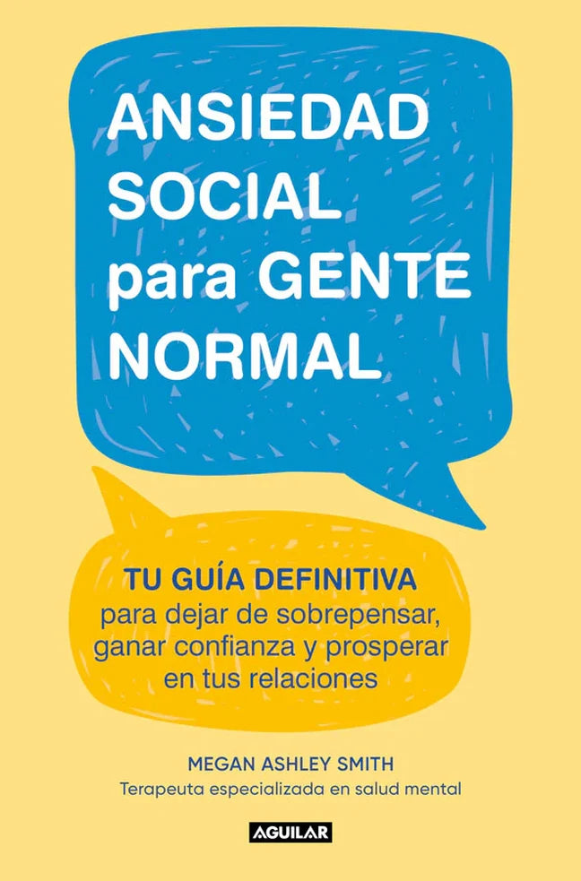 Portada de ANSIEDAD SOCIAL PARA GENTE NORMAL