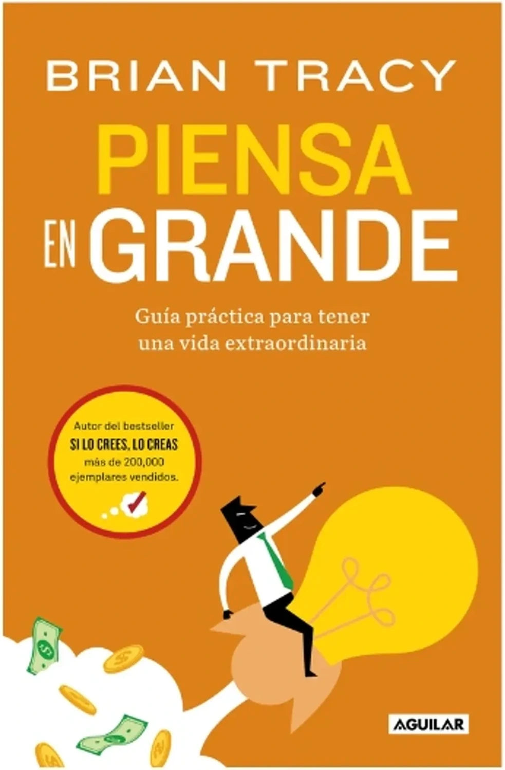 Portada de Piensa en grande