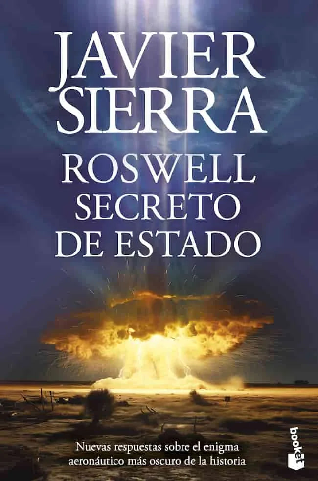 ROSWELL SECRETO DE ESTADO - JAVIER SIERRA