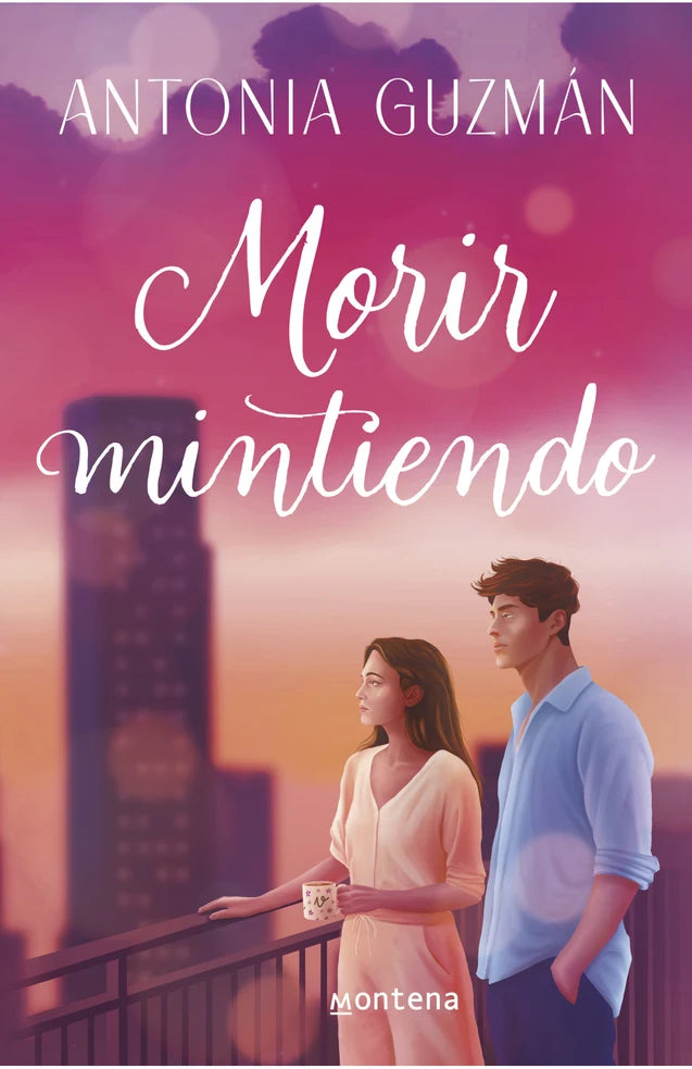 Portada de Morir Mintiendo, de Antonia Guzman Claro