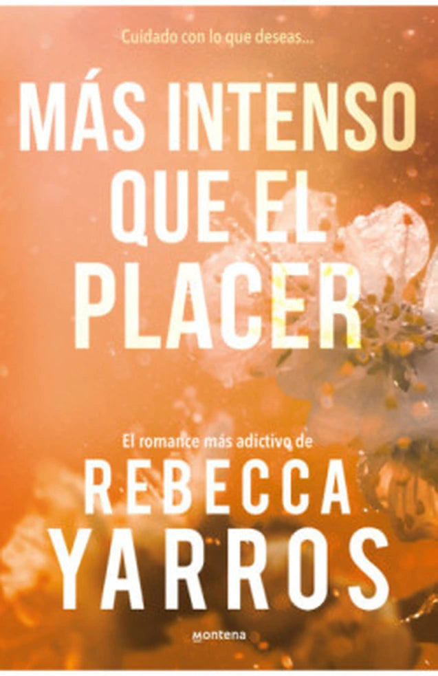 Portada de Mas Intenso Qué el Placer, de Rebecca Yarros