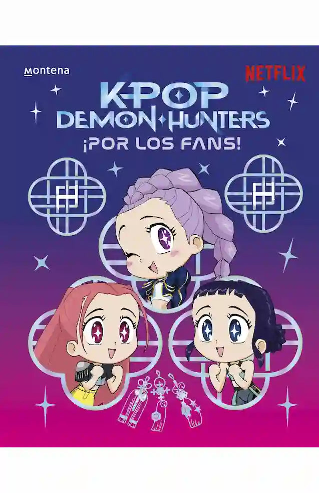 KPOP DEMON HUNTERS POR LOS FANS