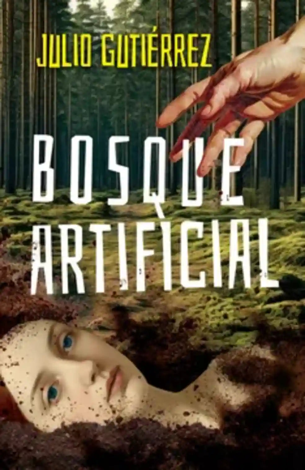 Portada de Bosque artificial, de Julio Gutiérrez