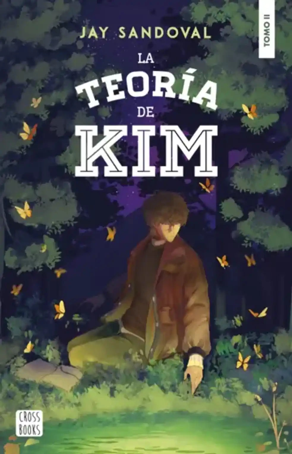 Portada de La teoría de Kim 2 - Jay Sandoval
