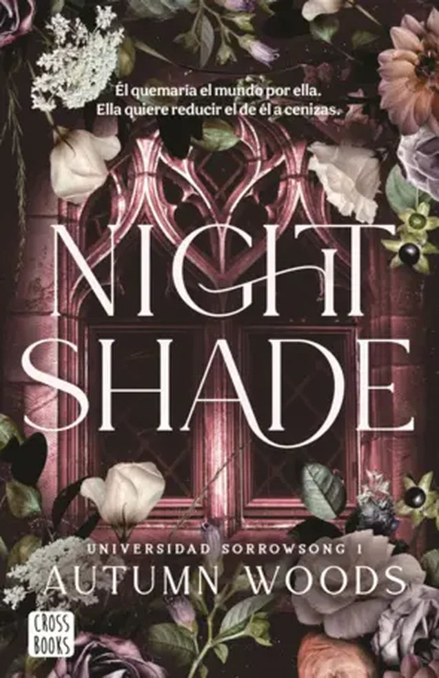 Portada de NIGHT SHADE UNIVERSIDAD SORROWSONG 1