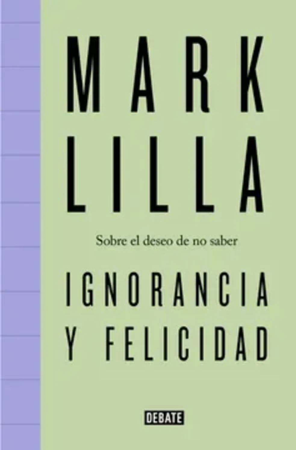 Portada del libro Ignorancia y felicidad