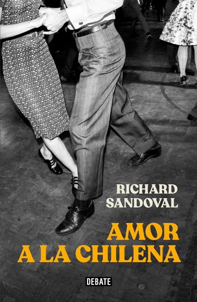 Portada de libro Amor a la chilena, de Richard Sandoval Núñez