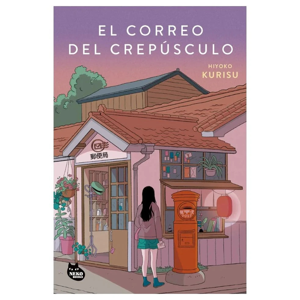 El correo del crepúsculo, de Hiyoko Kurisu. Libro de novela oriental publicado por Neko Books