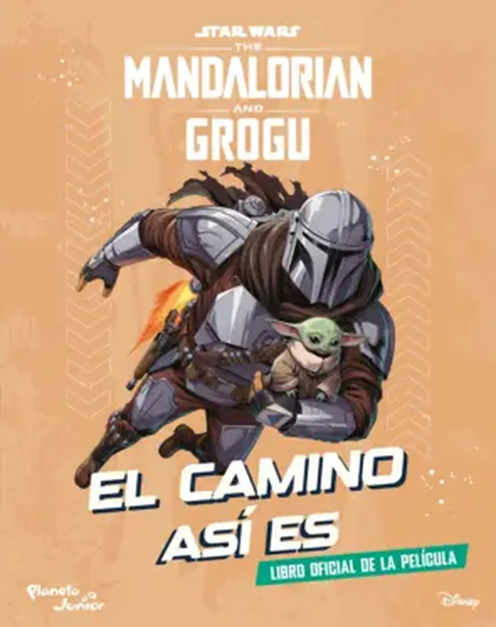 Portada de Star Wars. The Mandalorian and Grogu. El camino así es