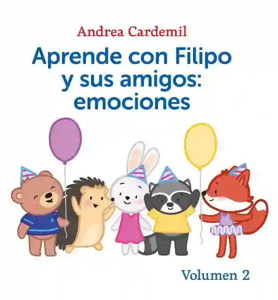 Portada del libro APRENDE CON FILIPO Y SUS AMIGOS EMOCIO de ANDREA CARDEMIL RI , publicado por BEASCOA