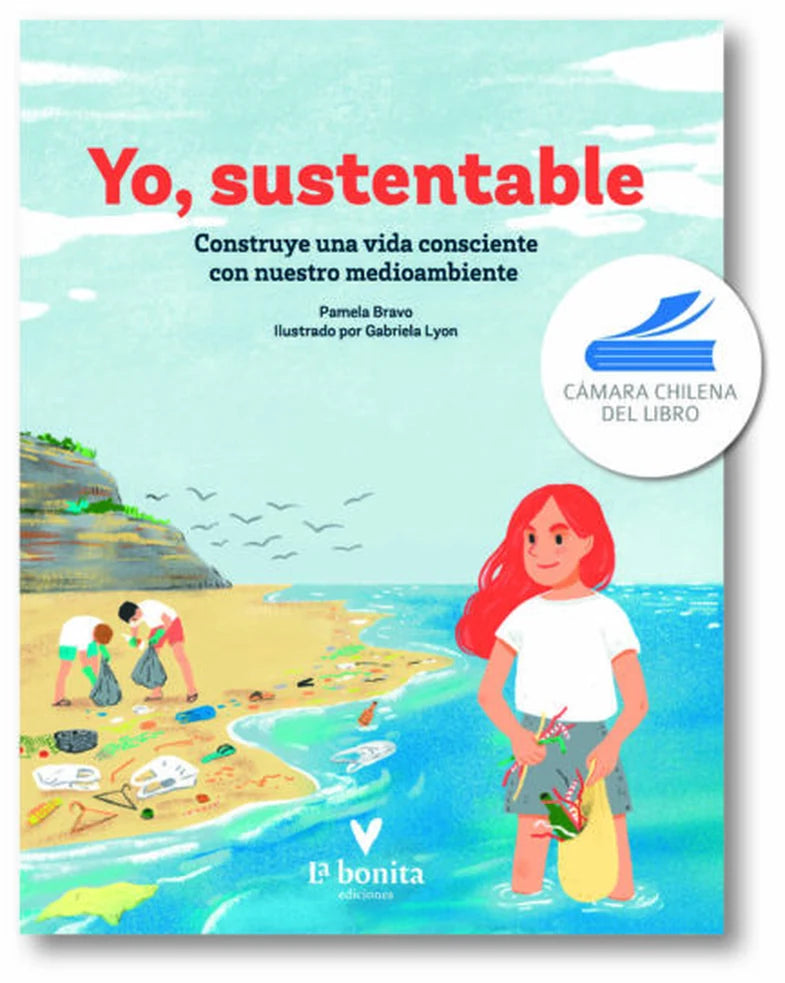 Portada de Yo, sustentable. Construye una vida consciente con nuestro medioambiente