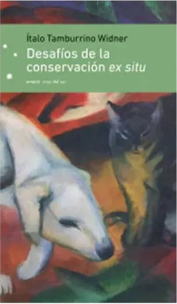 Portada de Desafíos de la conservación ex situ