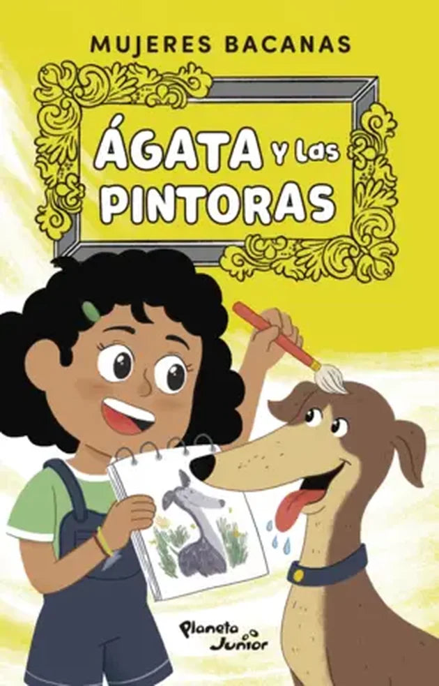 Portada de AGATA Y LAS PINTORAS — MUJERES BACANAS. ISBN 9789569992728