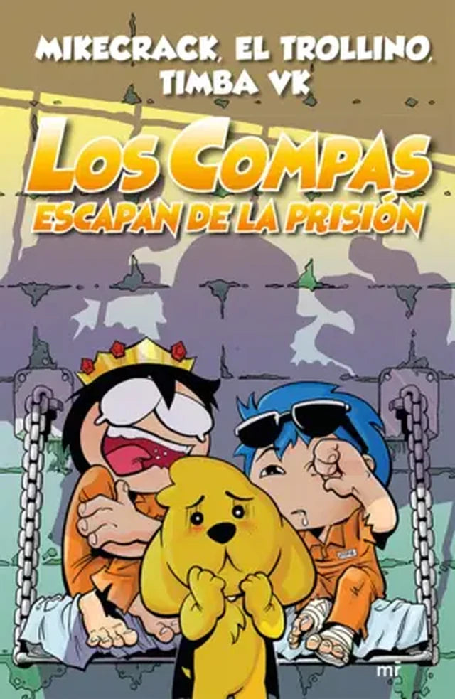 Portada de LOS COMPAS ESCAPAN DE LA PRISION