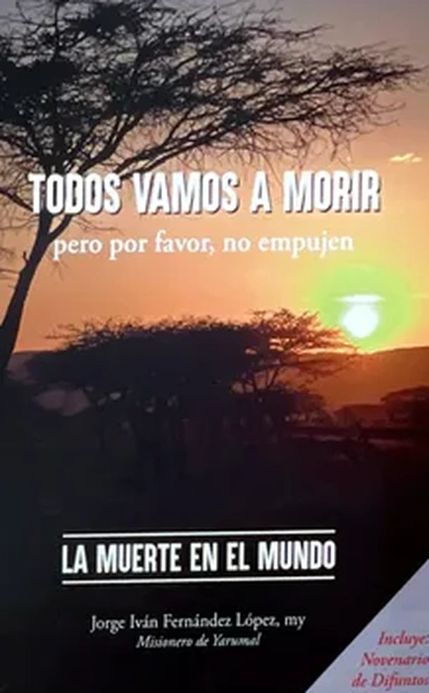 Portada de Todos vamos a morir, pero por favor no empujen