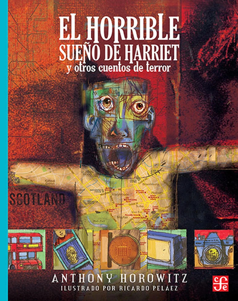 Portada de libro El horrible sueño de Harriet y otros cuentos de terror, de Anthony Horowitz