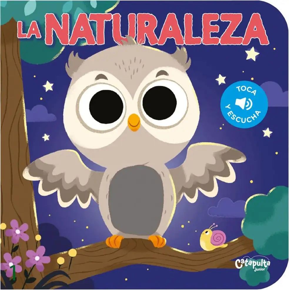 Portada de Toca y escucha la naturaleza – Los editores de Catapulta