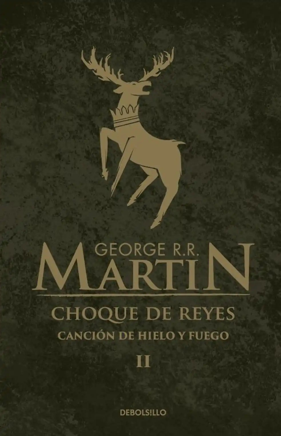 Portada de Choque de reyes - George R. R. Martin