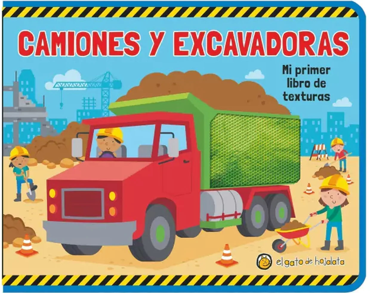 Portada de Camiones y excavadoras. Mi primer libro de texturas
