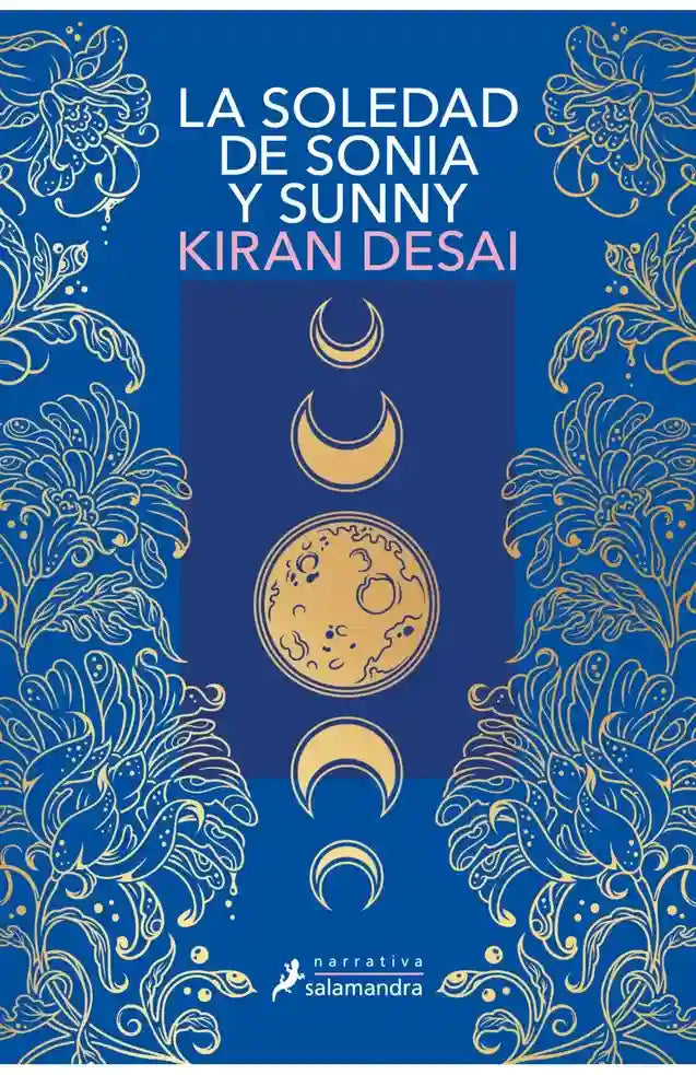 Portada de La soledad de Sonia y Sunny, Kiran Desai